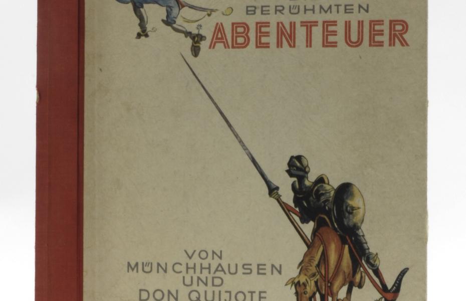 Die berühmten Abenteuer von Münchhausen und Don Quijote