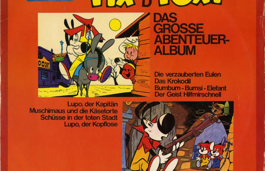 Fix und Foxi: Das grosse Abenteueralbum