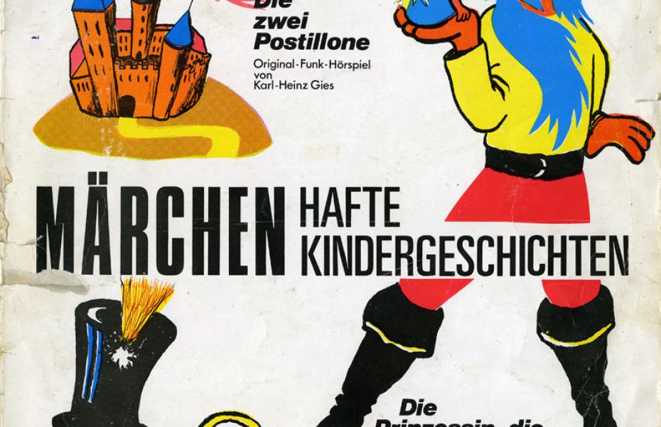 Die zwei Postillone / Die Prinzessin, die nicht erlöst werden wollte (Reihe: Märchenhafte Kindergeschichten)