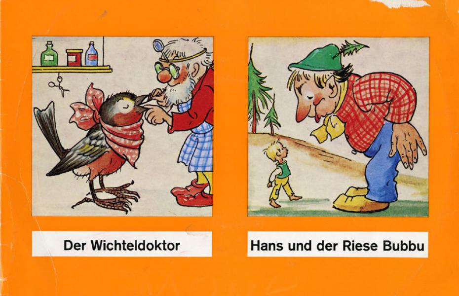 Der Wichteldoktor / Hans und der Riese Bubbu (Märchenreise ; 9)