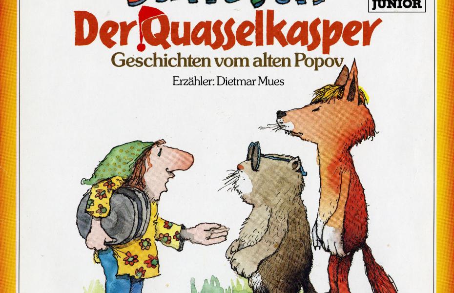 Janosch: Der Quasselkasper / Geschichten vom alten Poppov