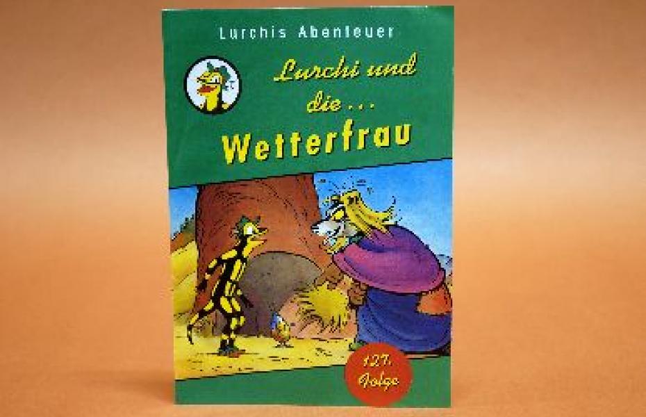 Lurchi und die Wetterfrau (Reihe: Lurchis Abenteuer; 127. Folge)