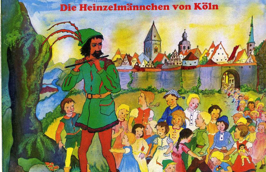 Der Rattenfänger von Hameln / Die Heinzelmännchen von Köln