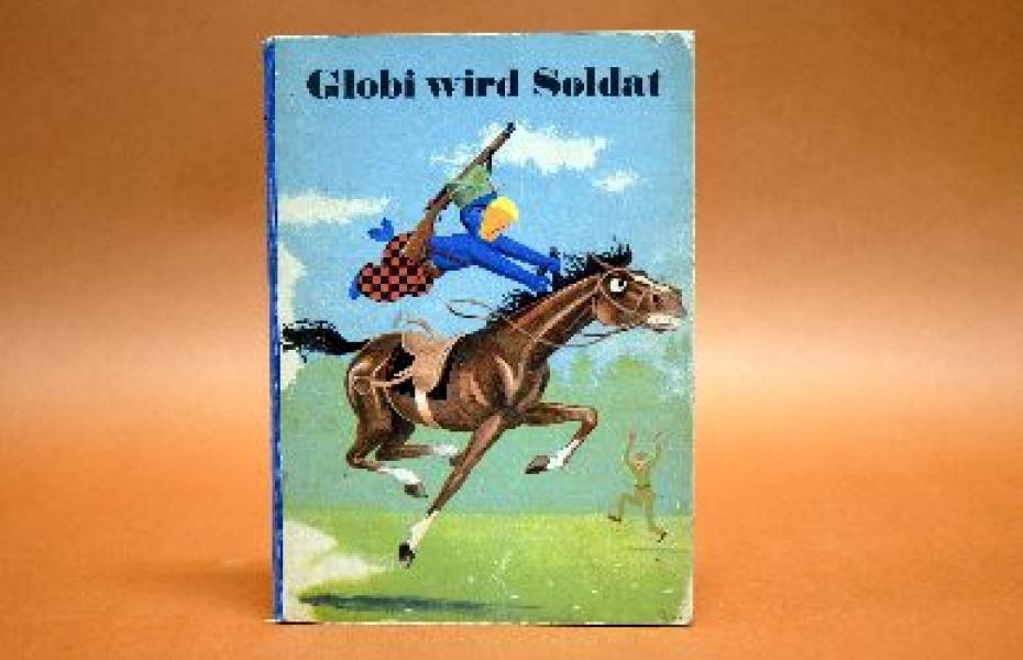 Globi wird Soldat (Reihe: Globi Klassik ; 5)