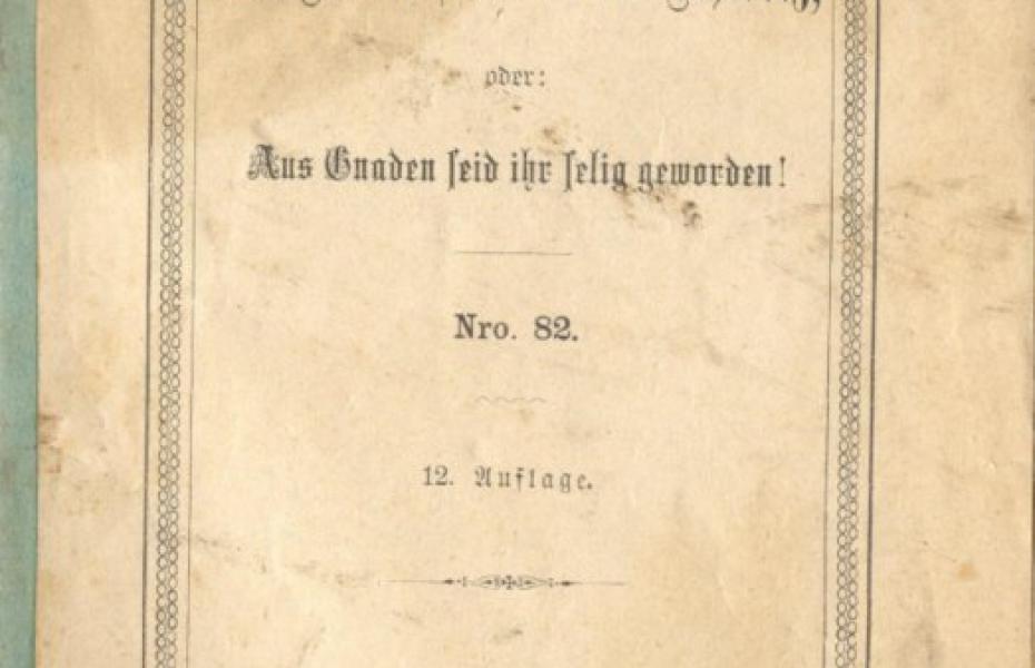 Die alte Bauersfrau in der Schweiz, oder: aus Gnaden seid ihr selig geworden!