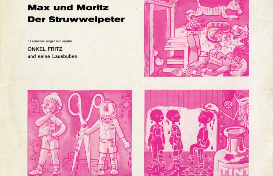 Max und Moritz / Der Struwwelpeter