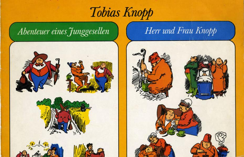 Gustav Knuth liest Wilhelm Busch - Tobias Knopp: Abenteuer eines Junggesellen / Herr und Frau Knopp