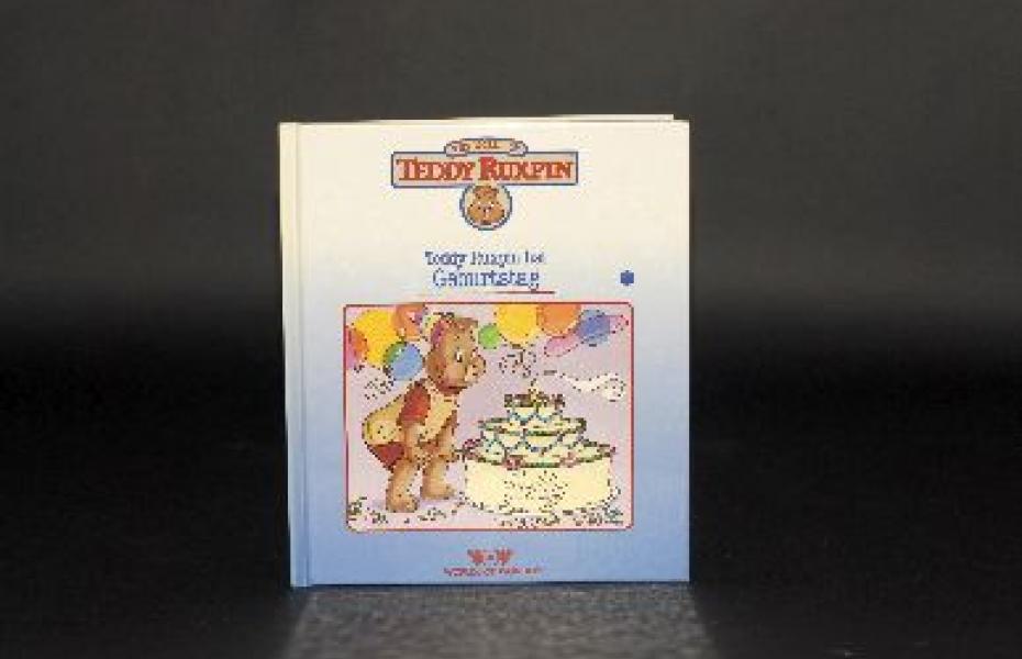 Teddy Ruxpin hat Geburtstag (Reihe: Teddy Ruxpin)