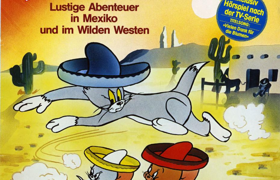 Tom &amp; Jerry: Lustige Abenteuer in Mexiko und im wilden Westen (Folge 1)